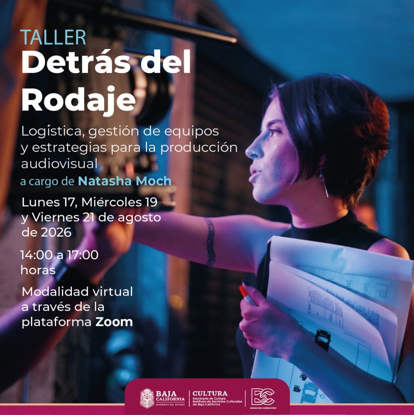 NATASHA MOCH, PRODUCTORA Y GESTORA AUDIOVISUAL, IMPARTIRÁ TALLER GRATUITO PARA REALIZADORES BAJACALIFORNIANOS